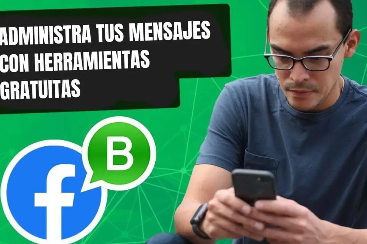 Administra tus mensajes con herramientas gratuitas