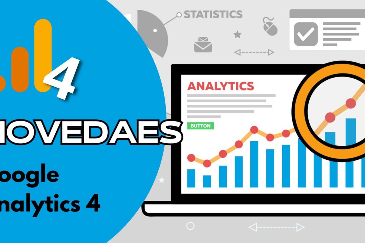 Novedades del Google Analytics 4